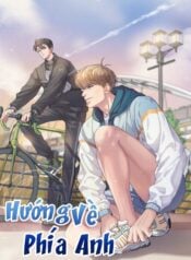 Hướng Về Phía Anh
