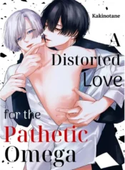 Tình Yêu Méo Mó Dành Cho Omega Đáng Thương