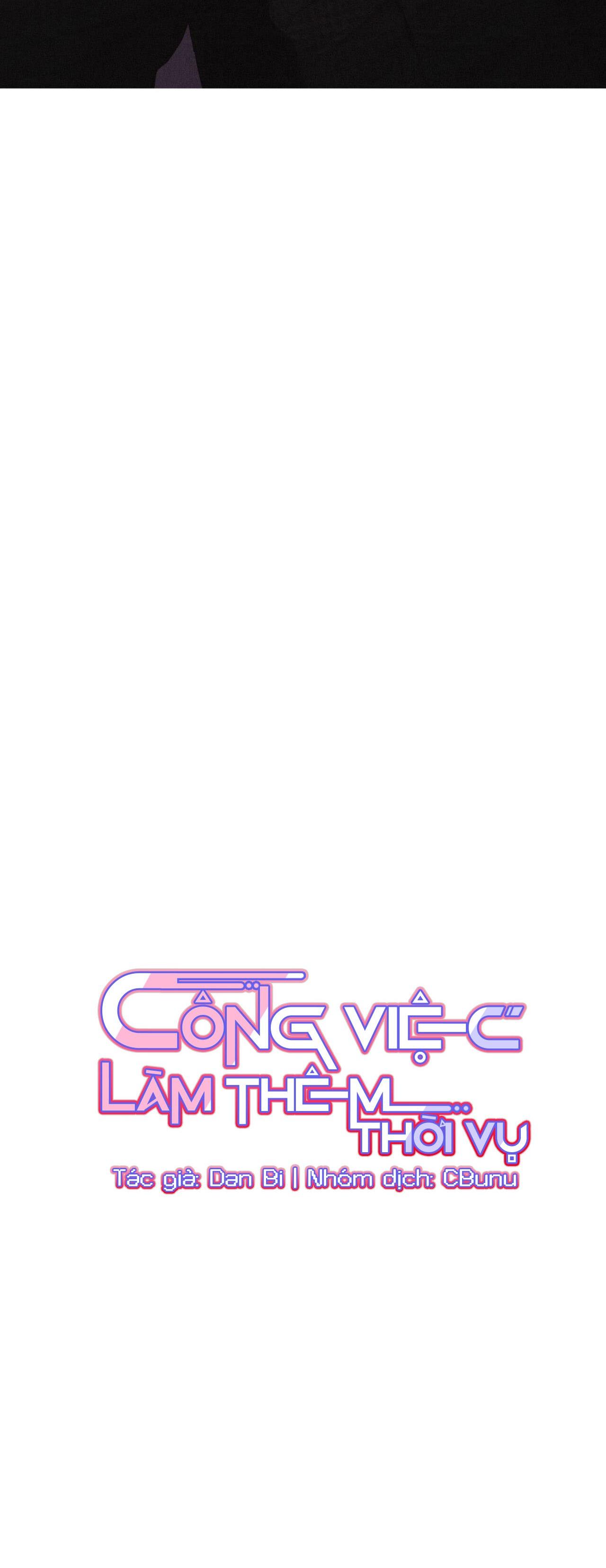 (CBunu) Công Việc Làm Thêm Thời Vụ - Chap 3