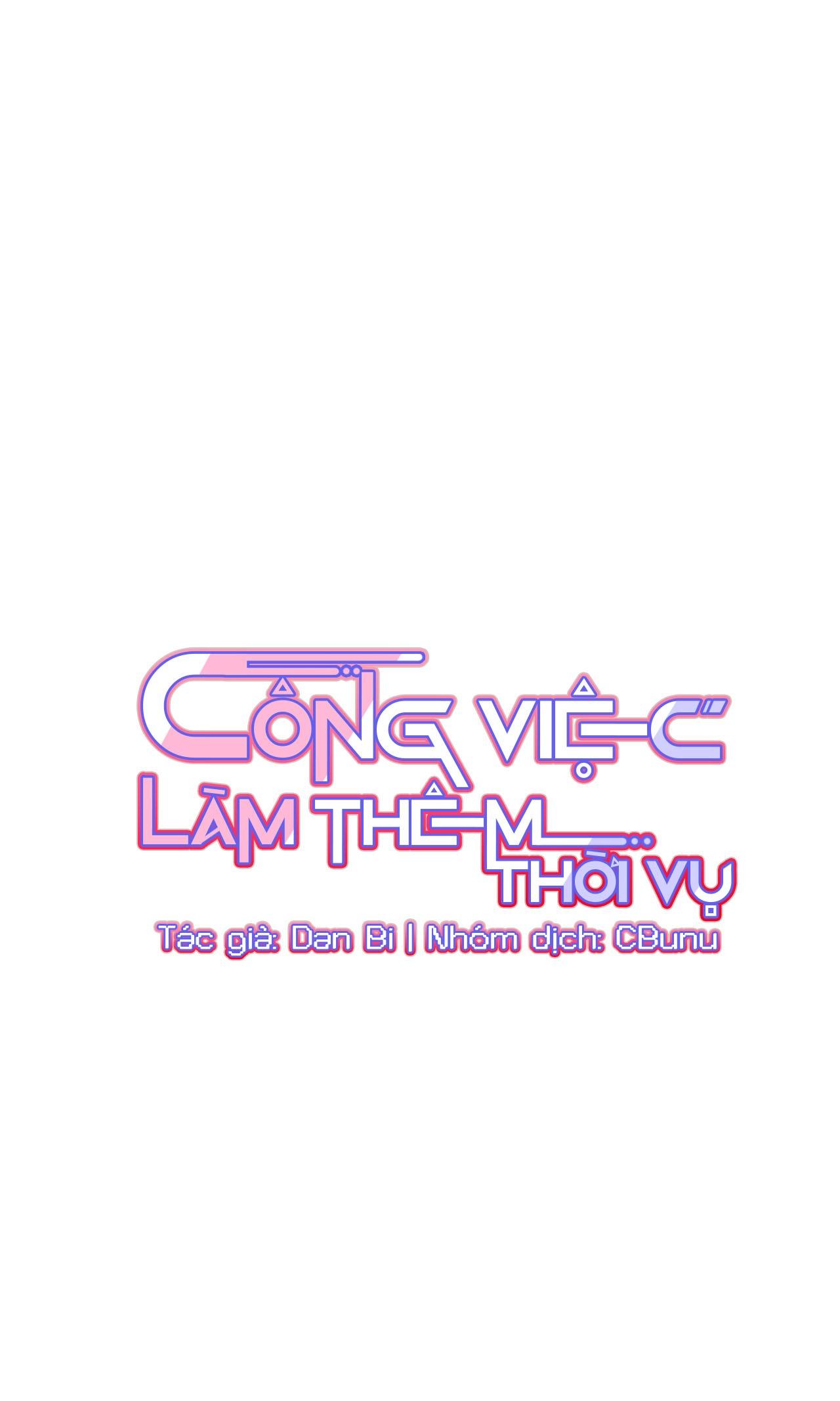 (CBunu) Công Việc Làm Thêm Thời Vụ - Chap 27