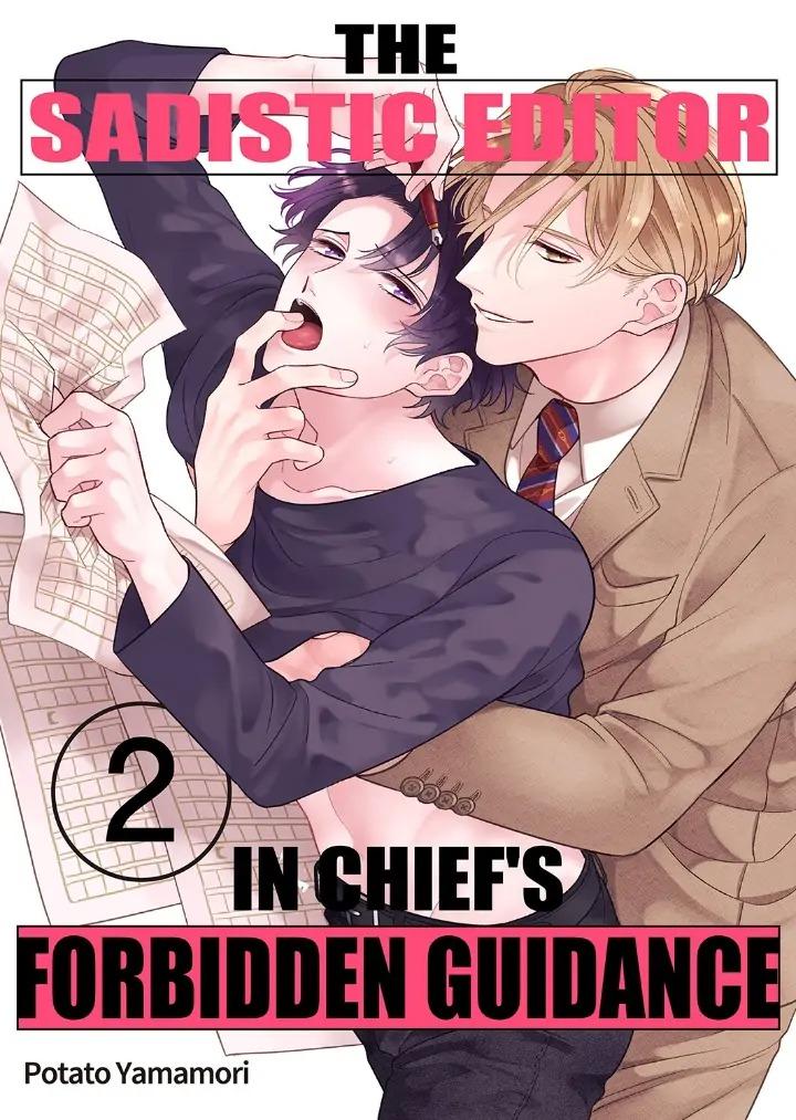 Hướng Dẫn Bị Cấm Của Tổng Biên Tập Tàn Bạo - Chap 2