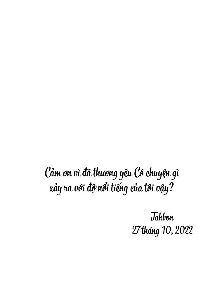 Có Chuyện Gì Xảy Ra với Sự Nổi Tiếng Của Tôi Thế? - Chap 86