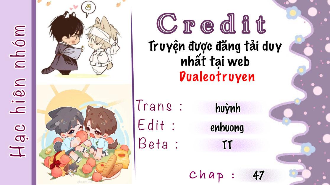 Tôi và đối tác của tôi [DROP] - Chap 47