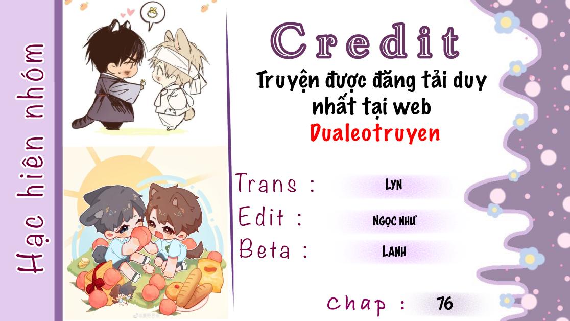 Truyện Ngôn Nhưng Không Ngôn Lắm - Chap 76