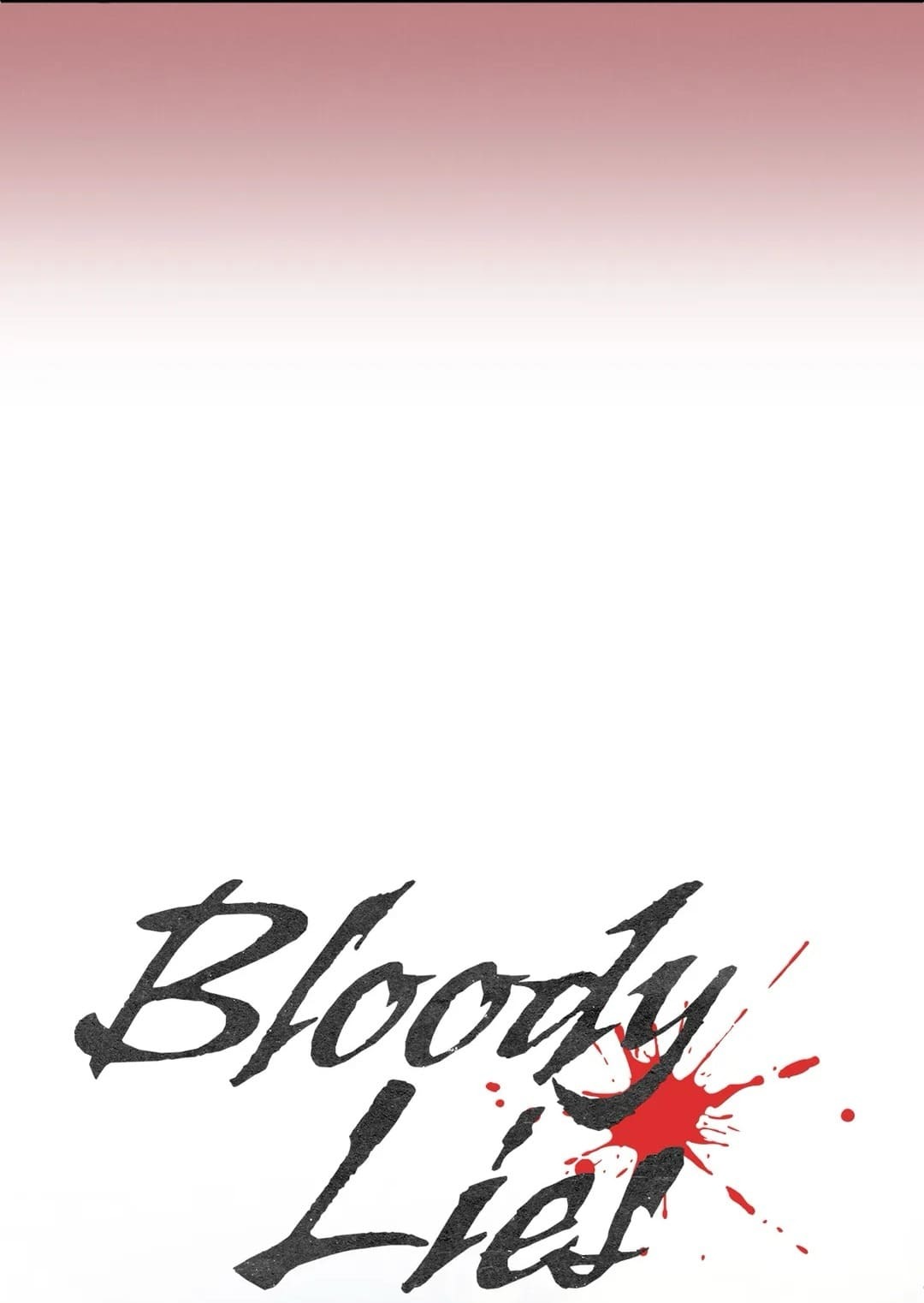 Lời Gian Dối Đẫm Máu - Chap 12