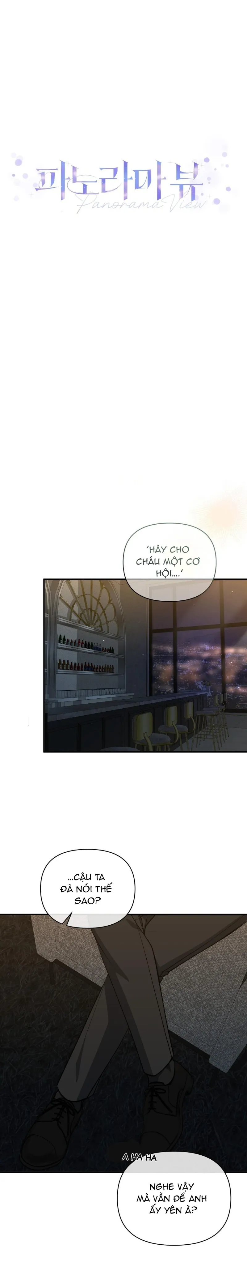 Góc Nhìn Toàn Cảnh - Chap 8
