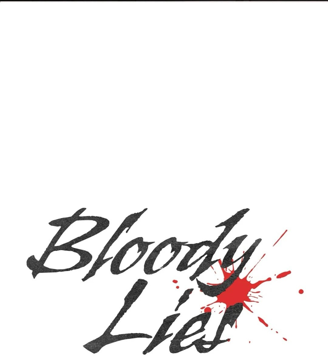 Lời Gian Dối Đẫm Máu - Chap 4