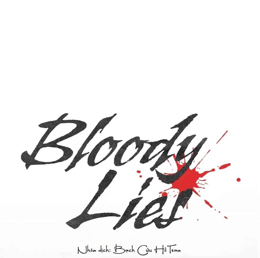 Lời Gian Dối Đẫm Máu - Chap 20