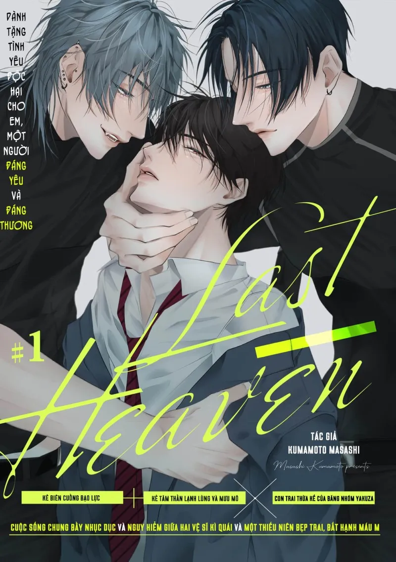 Last Haven -Thiên Đường Cuối Cùng - Chap 1