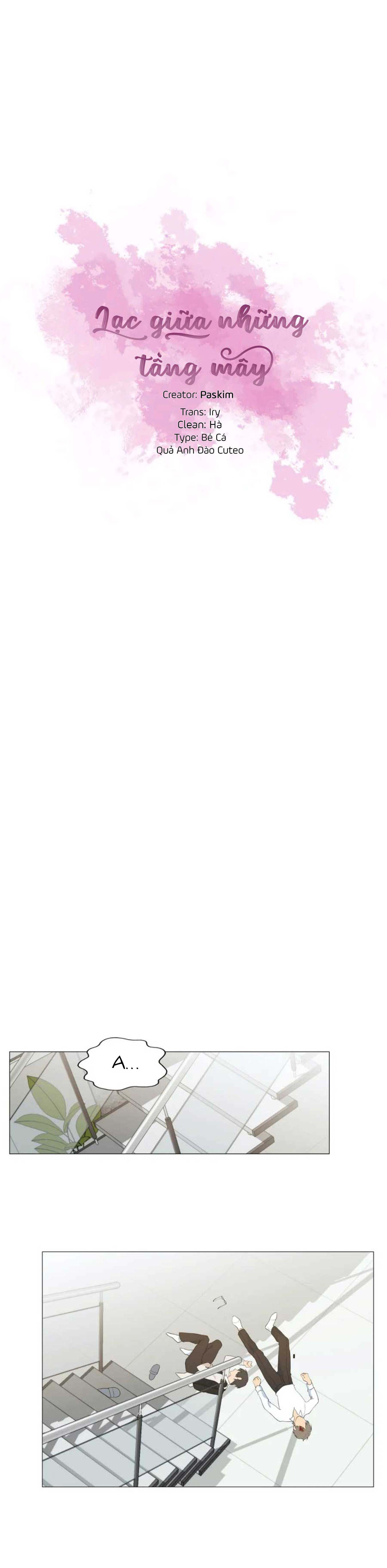 Lạc Giữa Những Tầng Mây - Chap 10