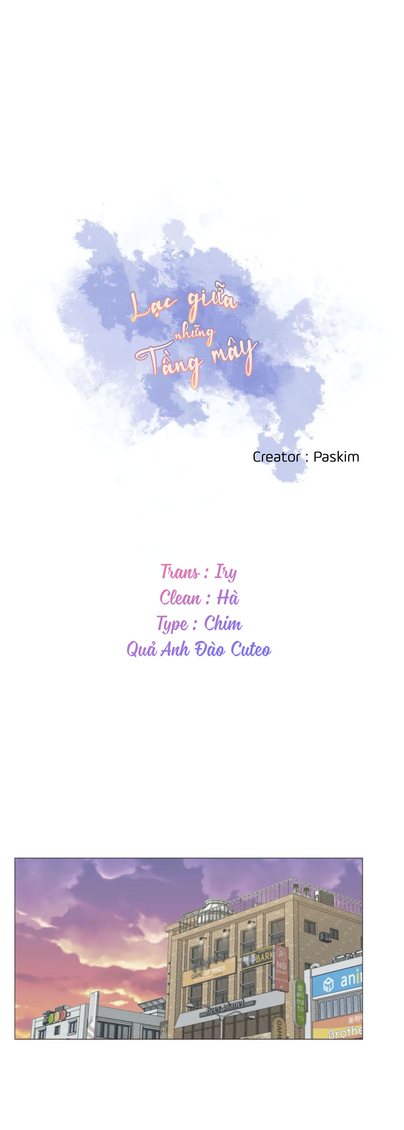 Lạc Giữa Những Tầng Mây - Chap 9