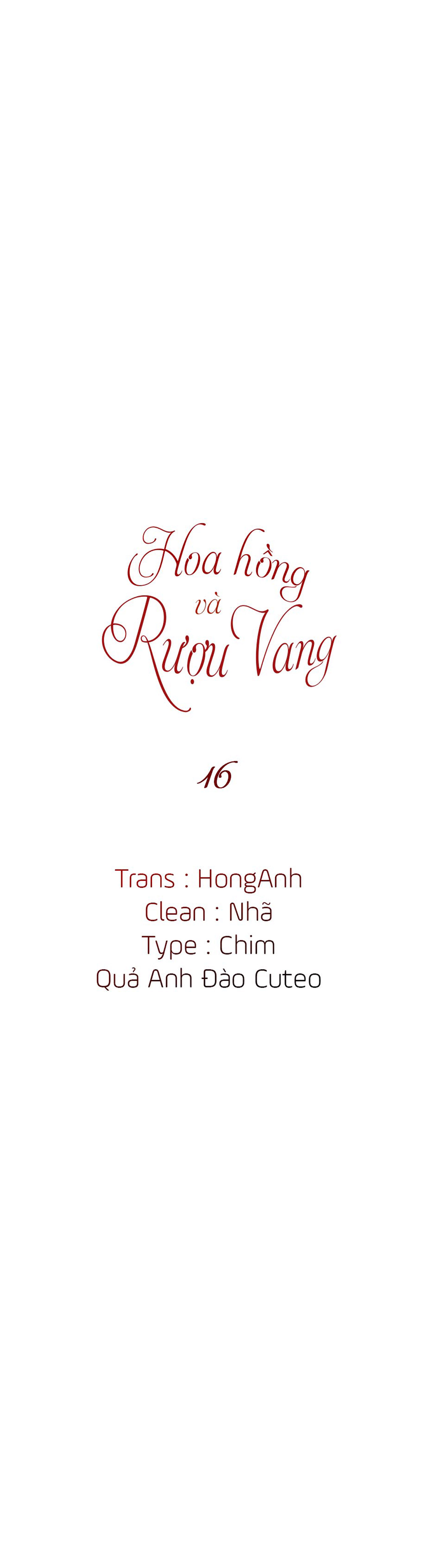 Hoa Hồng Và Rượu Vang - Chap 16