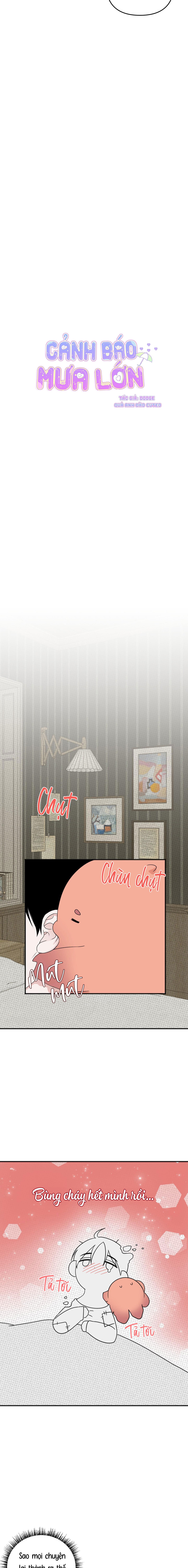 Cảnh Báo Mưa Lớn - Chap 18 (H)