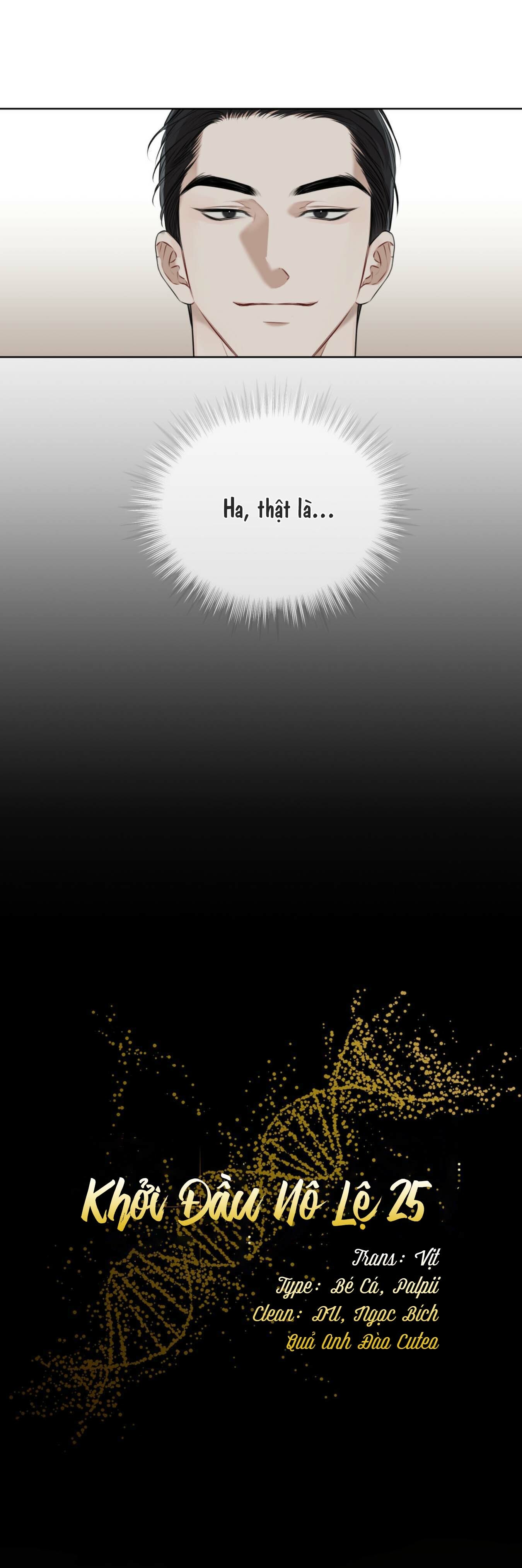 Khởi Đầu Nô Lệ - Chap 25