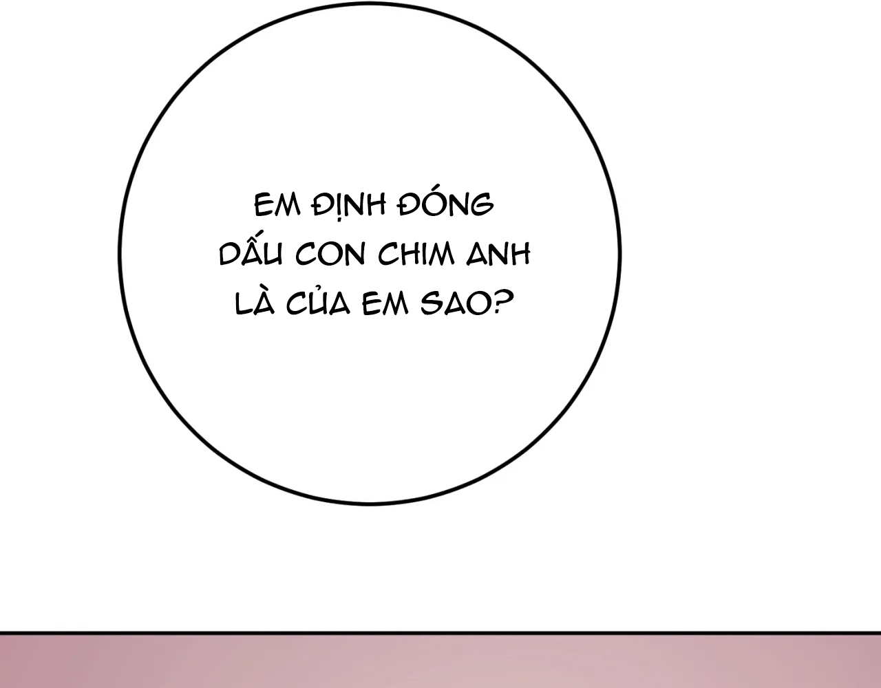 Mối Quan Hệ Đi Quá Giới Hạn - Chap 74 - 19+