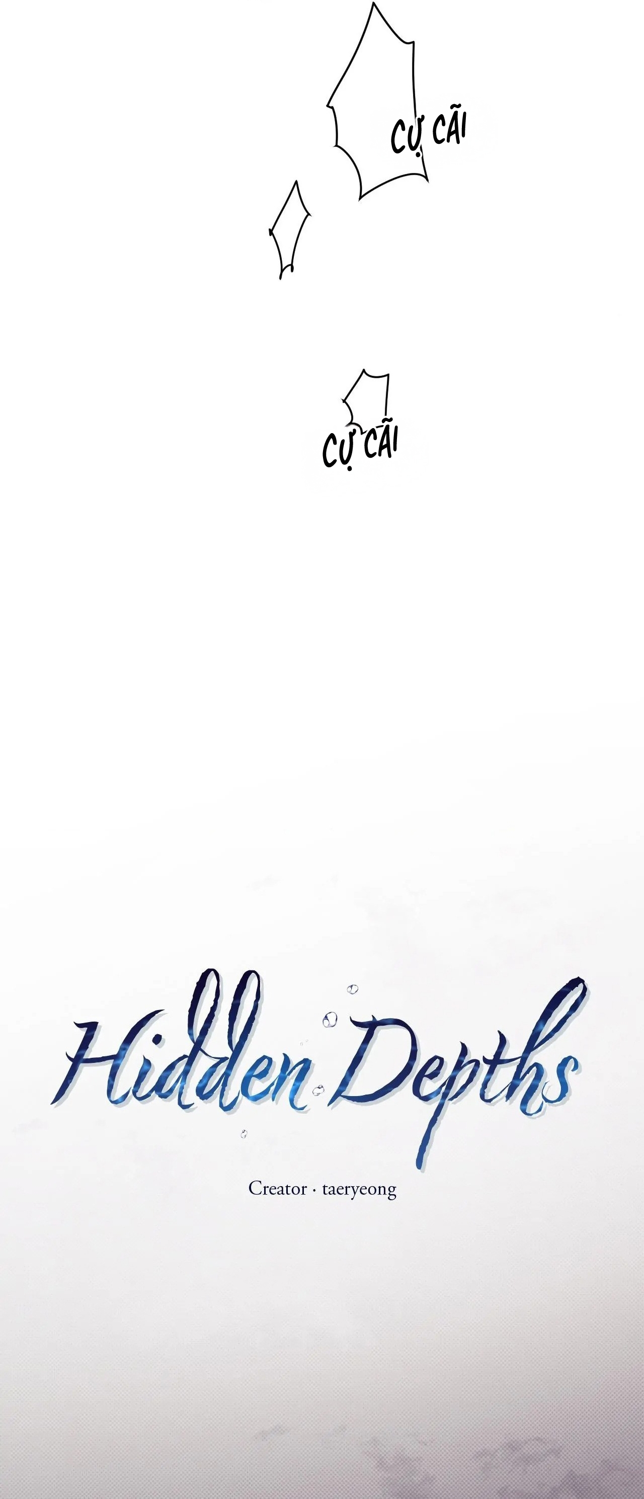 Hidden Depths – Không Che - Chap 4