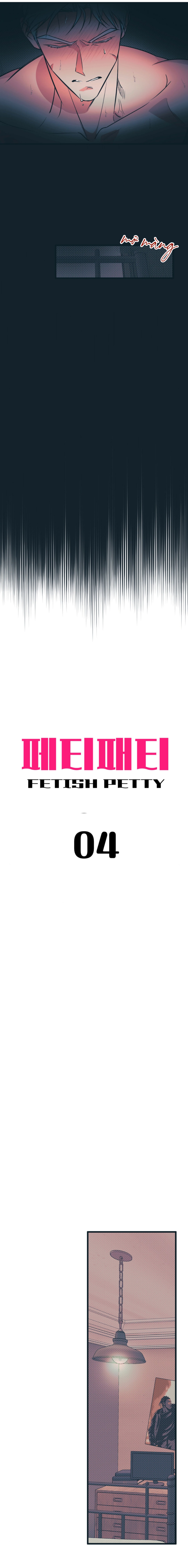 Fetish Petty - Chap 4 - 19+